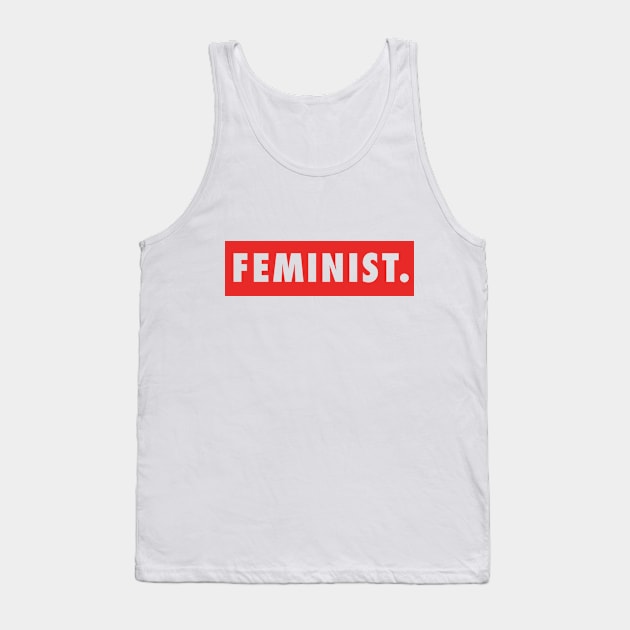 Feminism Shirt Tank Top by Rizusabi